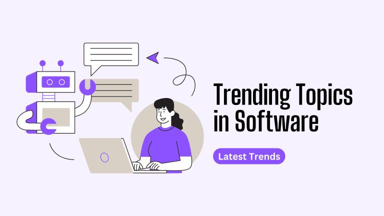 Trending topics in software